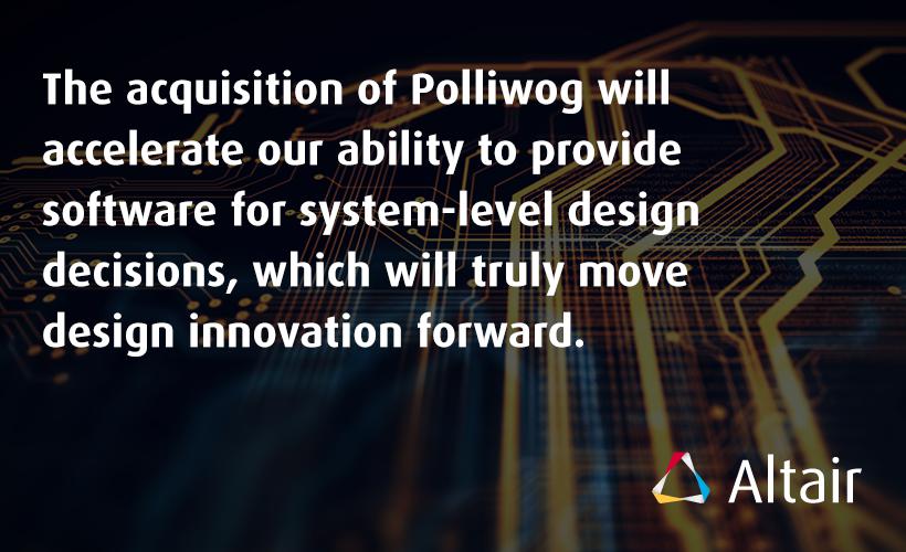 收购Altair扩大了在模拟驱动设计领域的领导地位并推动了其发展